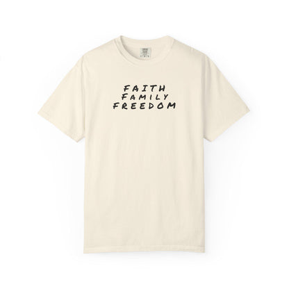Faith Family Freedom Unisex T-shirt, Christian Tee, Faith Over Fear Shirt, Religious Apparel, Inspirational Clothing