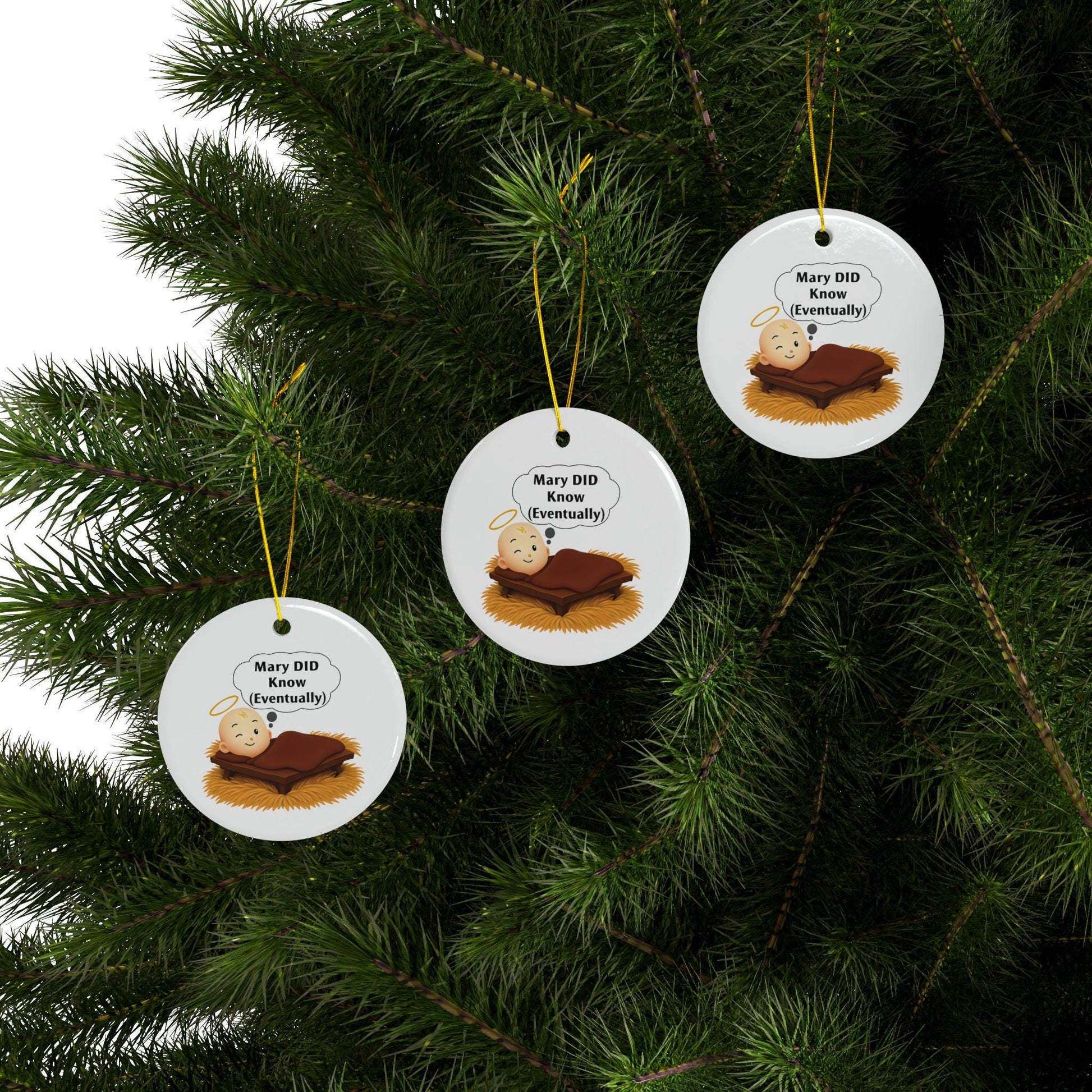 Humorous "Mary WILL Know" Ceramic Christmas Ornament - Funny Xmas Decor