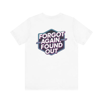 Gen Xhausted Unisex Tee - Retro Humor Tee, Gift for Gen X, Casual Wear, Trendy Graphic Shirt, Unique Meme Apparel