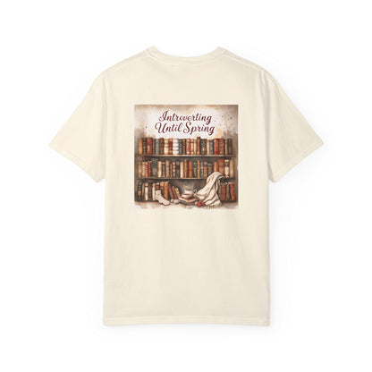 Introverting Until Spring T-Shirt: Cozy Literary Gift