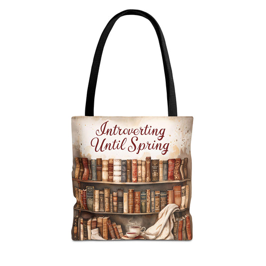 Book Lover Tote Bag: "Introverting Until Spring" Literary Gift