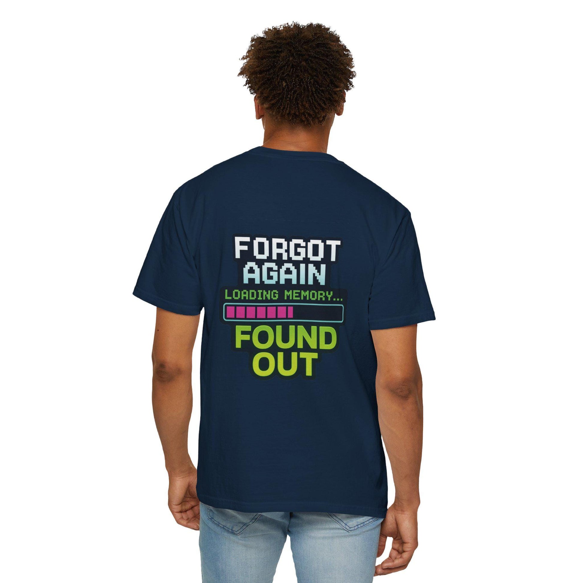 Gen X Gaming Tee, Retro Gamer T-Shirt, Funny Gaming Shirt, Forgot Again Found Out, Classic Video Game Tee