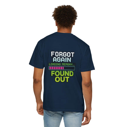 Gen X Gaming Tee, Retro Gamer T-Shirt, Funny Gaming Shirt, Forgot Again Found Out, Classic Video Game Tee