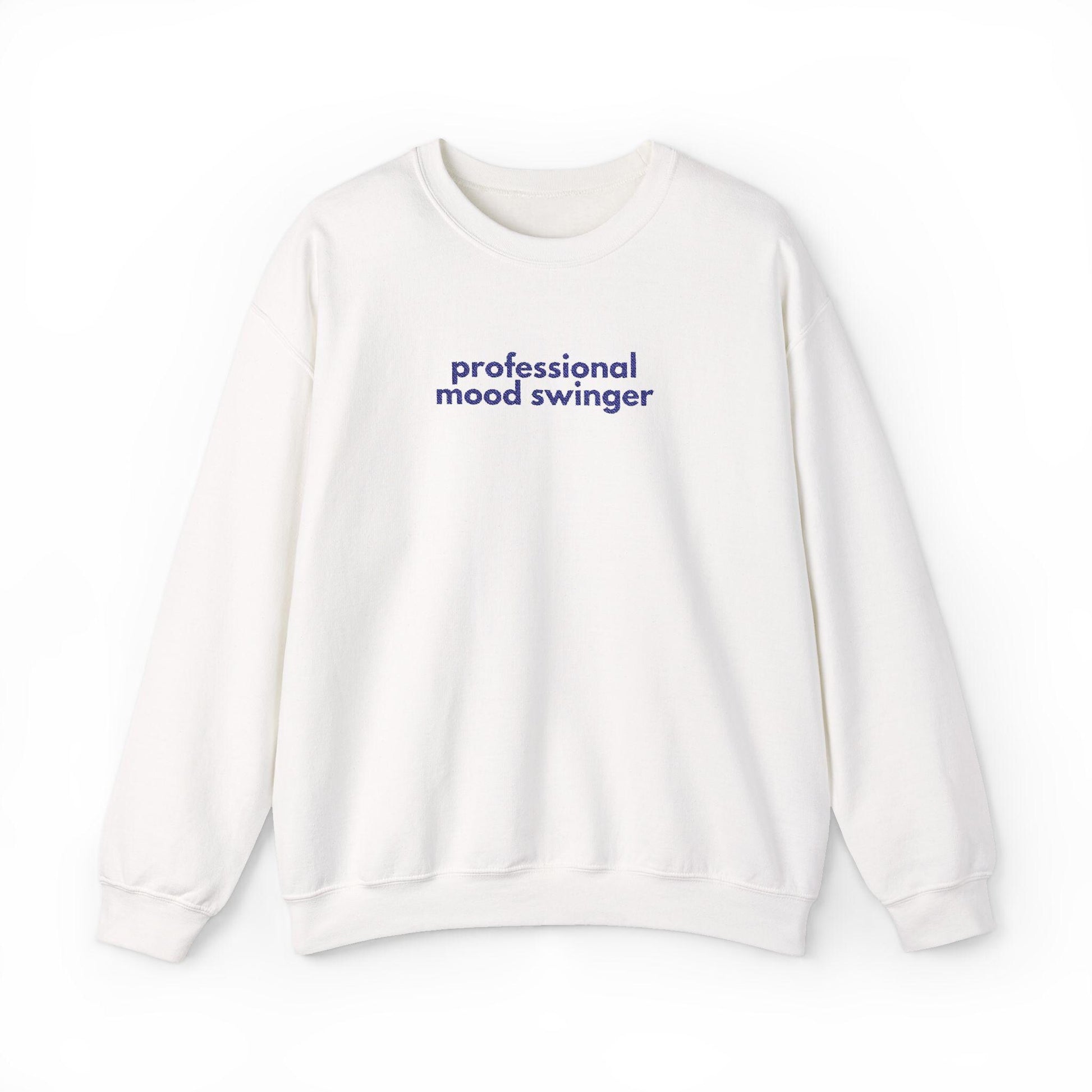 Gen X Humor Sweatshirt: Mood Swinger Crewneck - Unisex Apparel