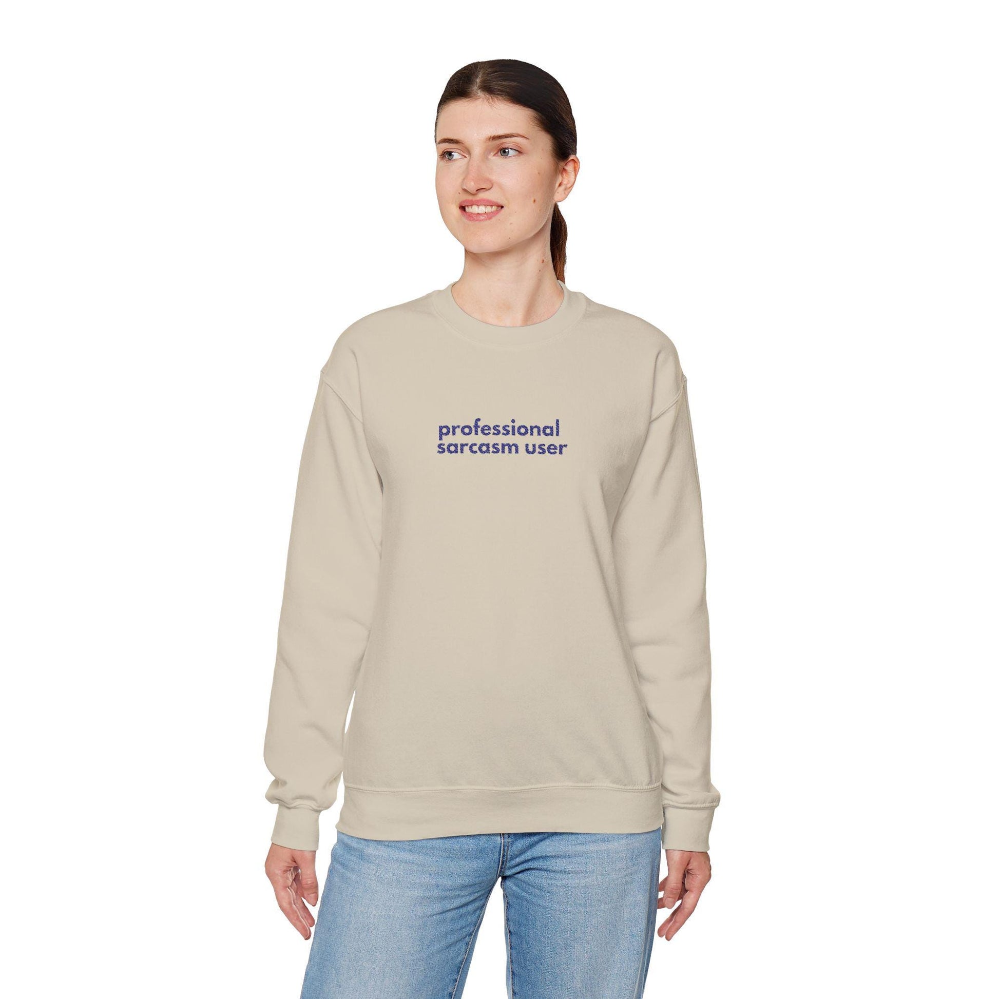 Professional Sarcasm Sweatshirt: Funny Crewneck for Friends