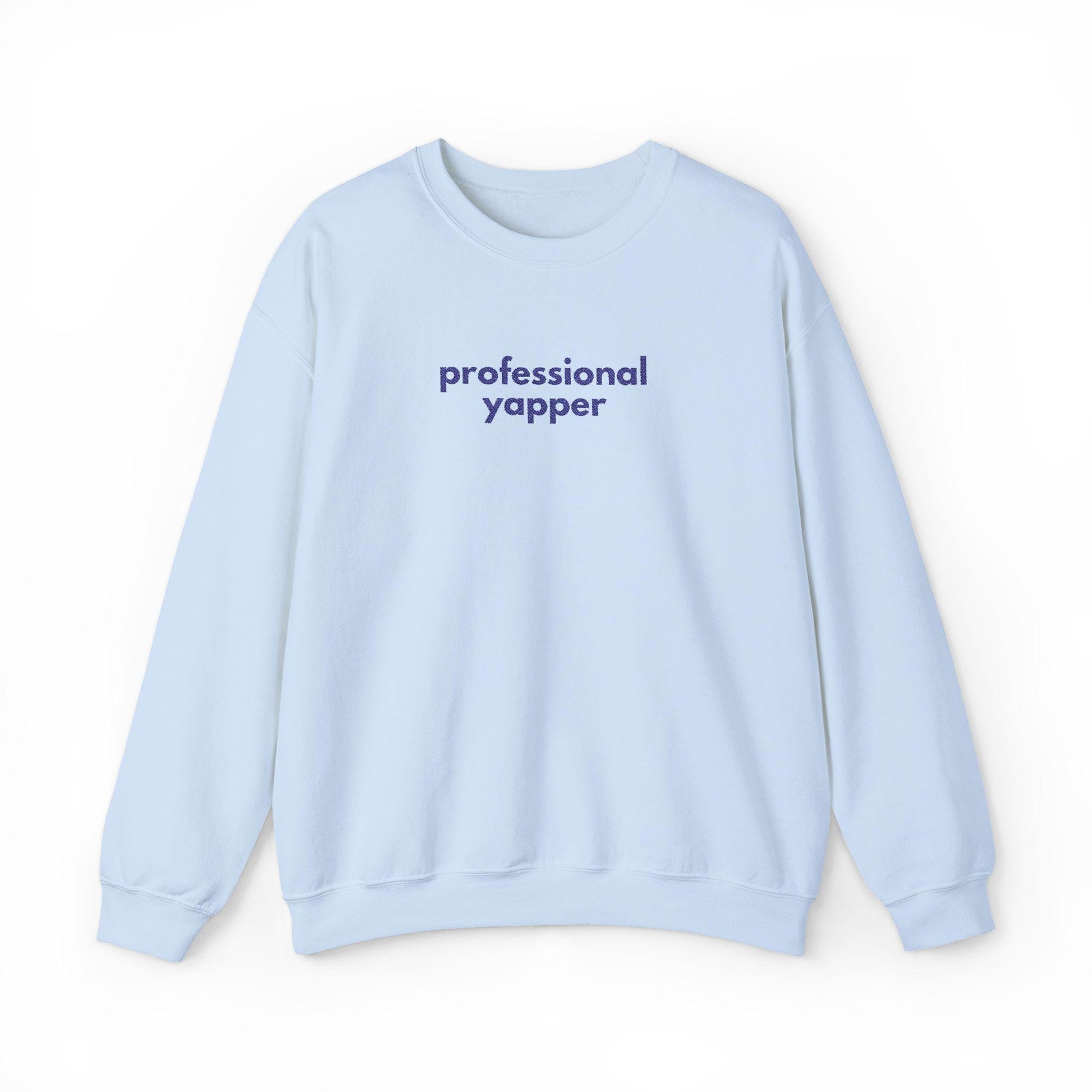 Professional Yapper Crewneck Sweatshirt: Cozy Dog Lover Gift