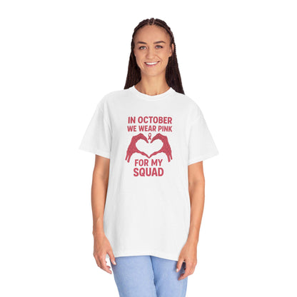 Breast Cancer Awareness T-Shirt: Pink October Support Squad Tee