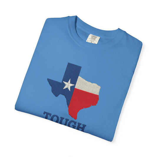 T-Shirt, Texas Tough Texas Pride, Texan Gift, Lone Star State Apparel, Western Tee, Southern Pride Shirt