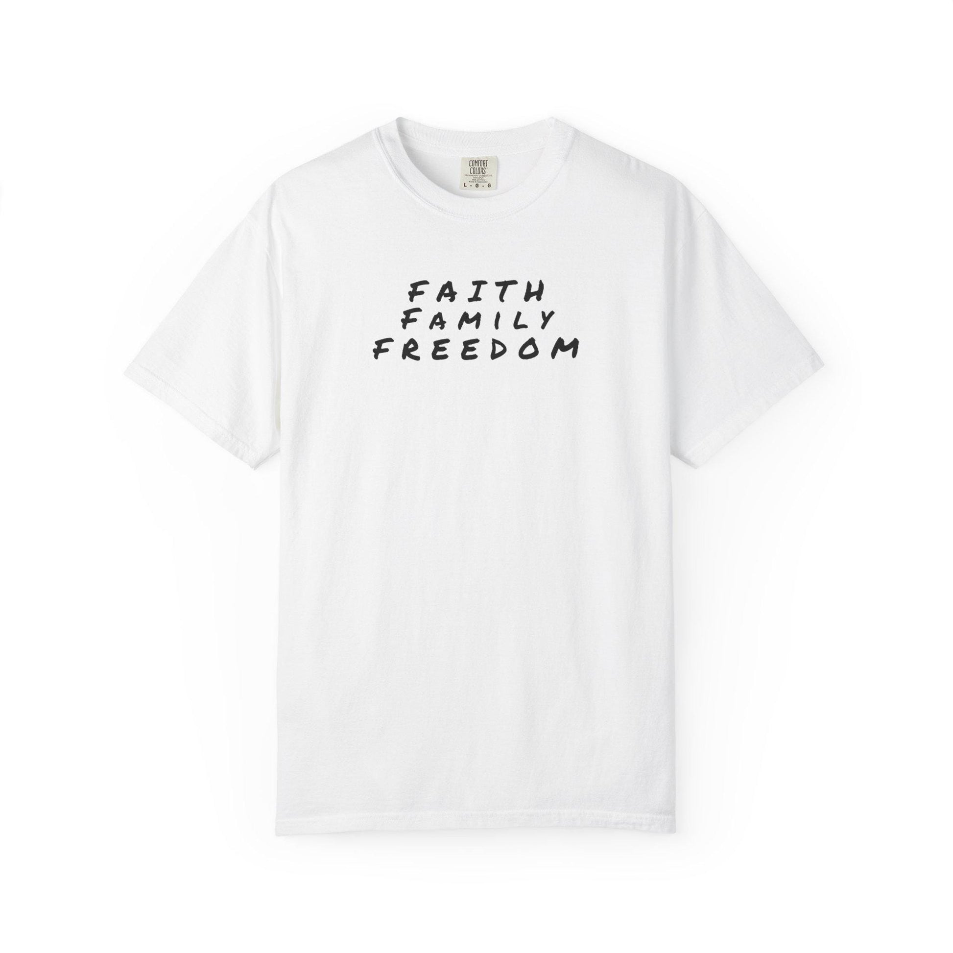 Faith Family Freedom Unisex T-shirt, Christian Tee, Faith Over Fear Shirt, Religious Apparel, Inspirational Clothing