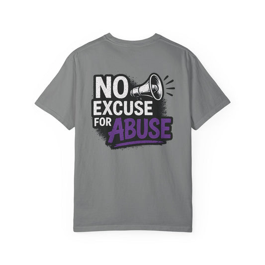 Empowering Unisex T-Shirt: "No Excuse for Abuse" - Casual Wear, Gift for Activists, Awareness Apparel, Comfort Tee