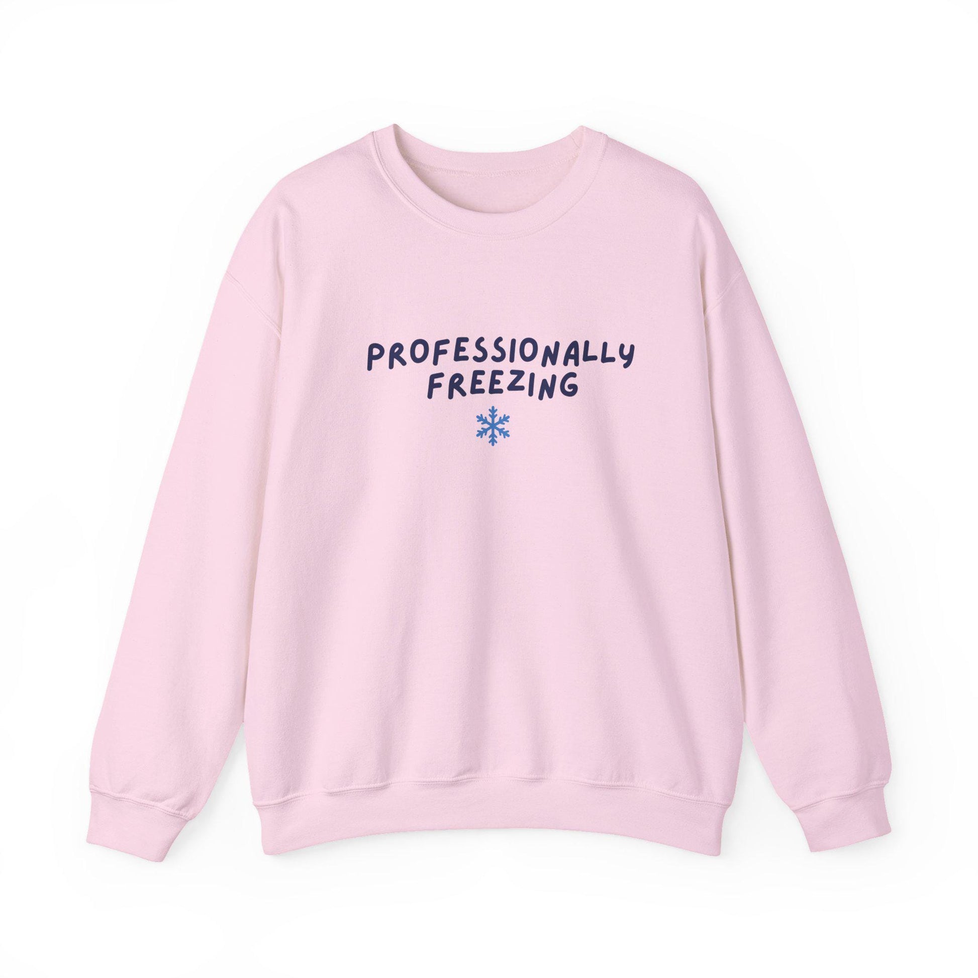 Professionally Freezing Crewneck Sweatshirt | Funny Winter Snowflake Design