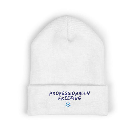Professionally Freezing beanie | Cuffed Beanie Embroidered Snowflake