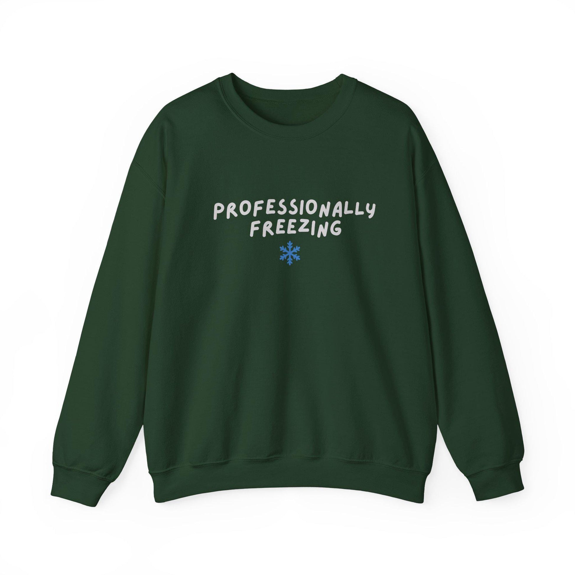 Professionally Freezing Crewneck Sweatshirt | Funny Winter Snowflake Design