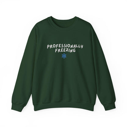 Professionally Freezing Crewneck Sweatshirt | Funny Winter Snowflake Design