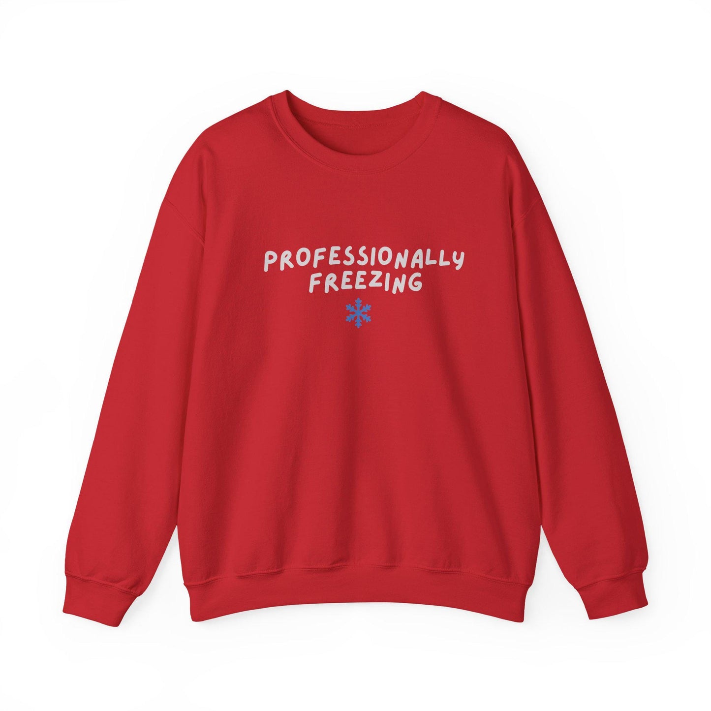 Professionally Freezing Crewneck Sweatshirt | Funny Winter Snowflake Design
