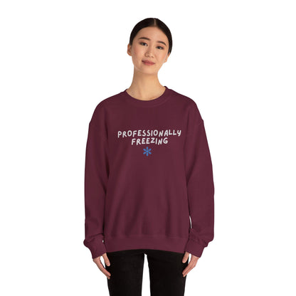 Professionally Freezing Crewneck Sweatshirt | Funny Winter Snowflake Design