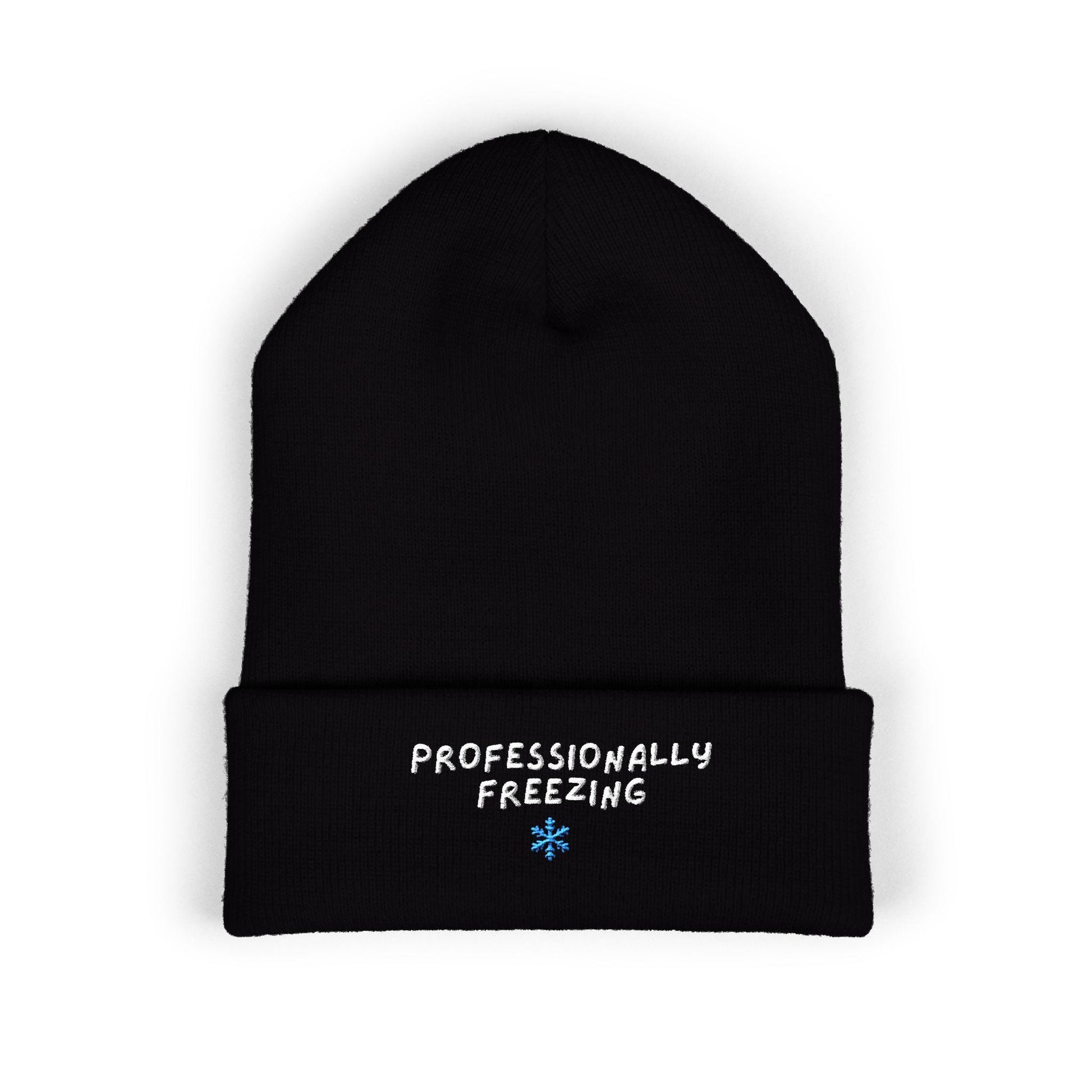 Professionally Freezing beanie | Cuffed Beanie Embroidered Snowflake