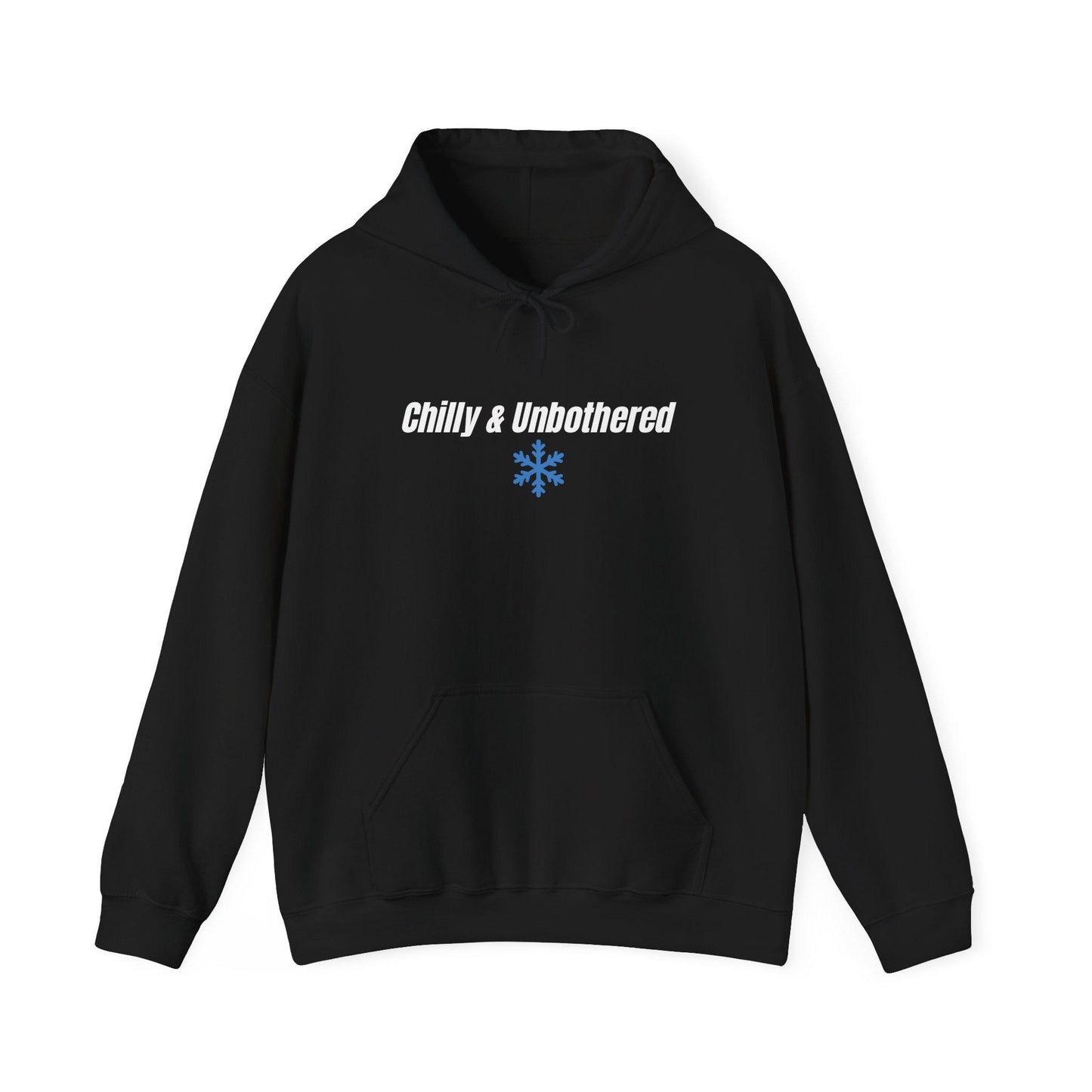 Chilly & Unbothered hoodie | Snowflake graphic sweatshirt