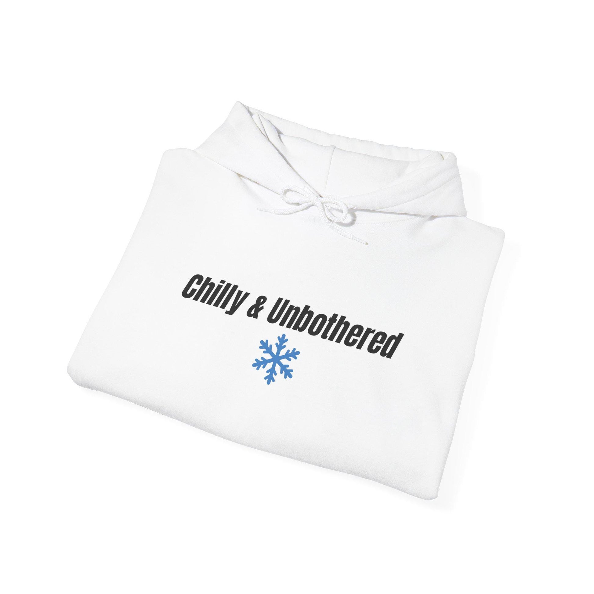 Chilly & Unbothered hoodie | Snowflake graphic sweatshirt