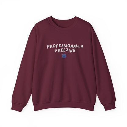 Professionally Freezing Crewneck Sweatshirt | Funny Winter Snowflake Design