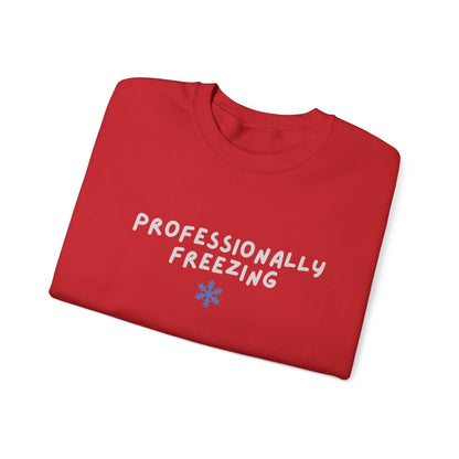 Professionally Freezing Crewneck Sweatshirt | Funny Winter Snowflake Design