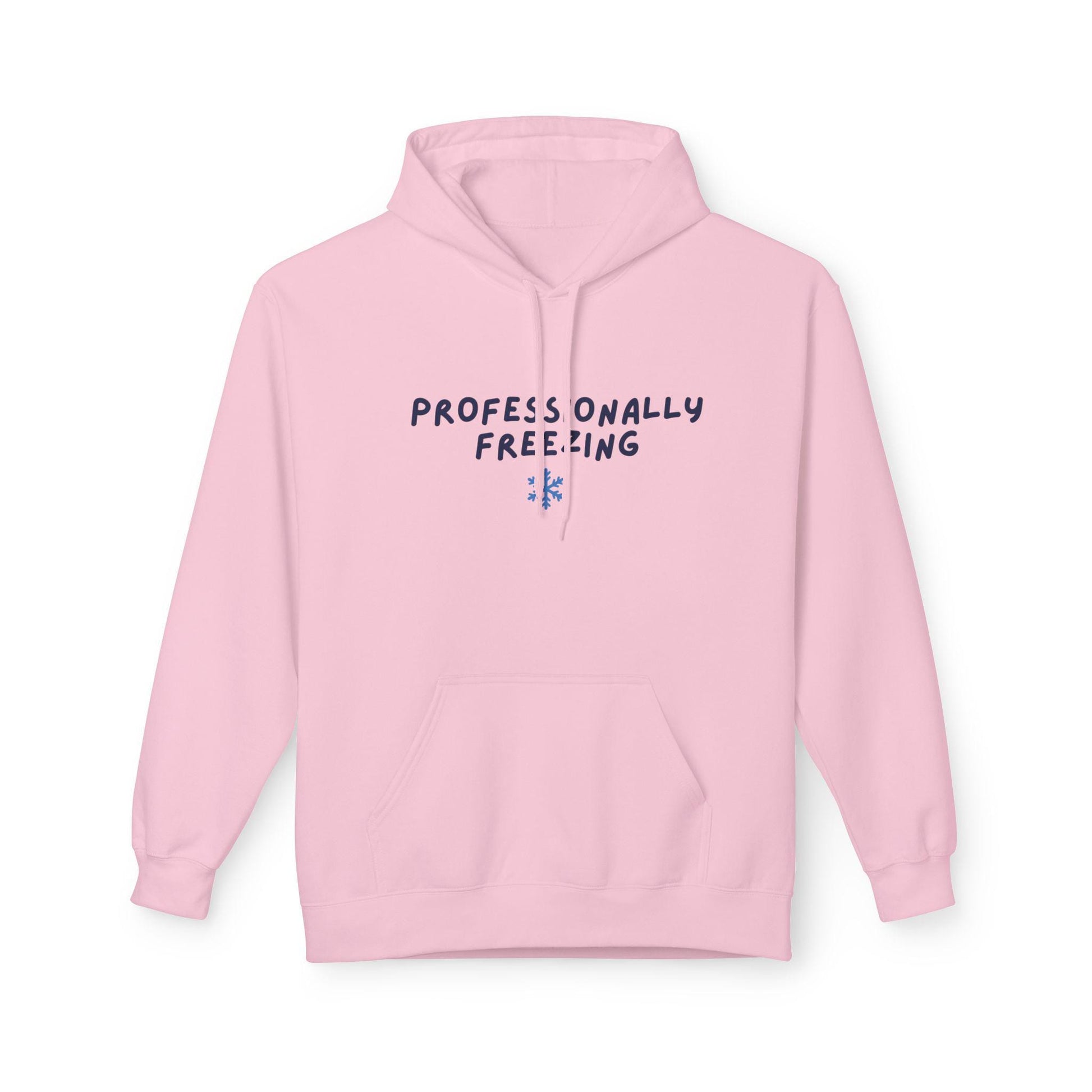 Professionally Freezing Hoodie | Handwritten Text, Snowflake Accent