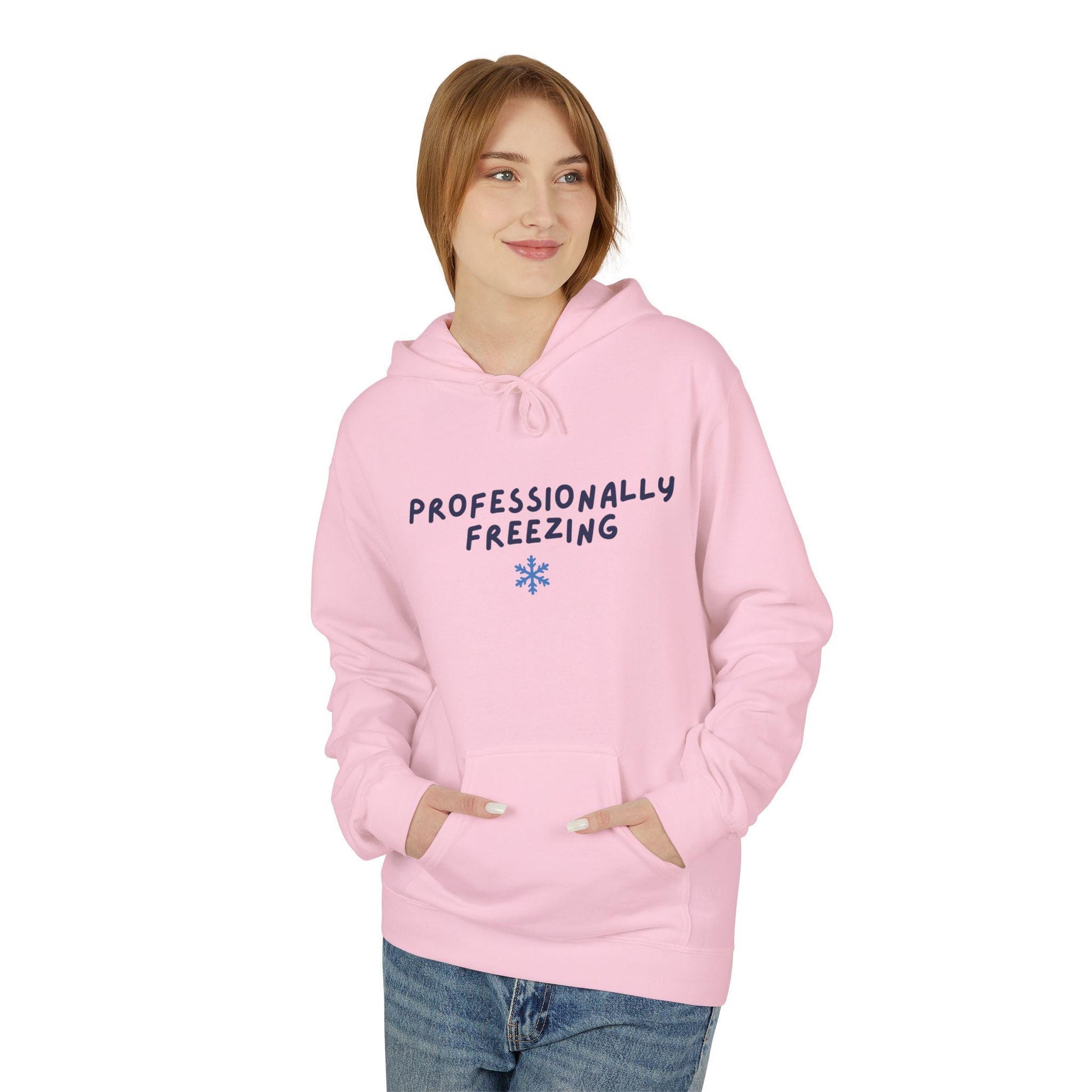 Professionally Freezing Hoodie | Handwritten Text, Snowflake Accent