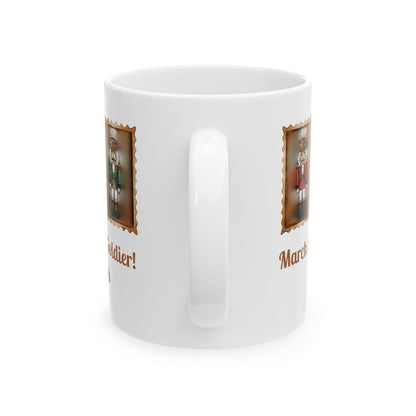 Nutcracker Soldier Mug | March On Coffee Soldier Christmas Mug