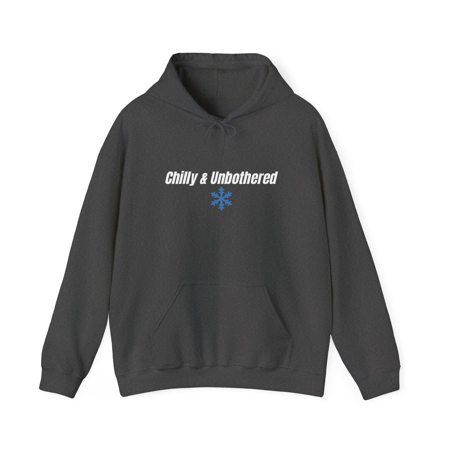 Chilly & Unbothered hoodie | Snowflake graphic sweatshirt