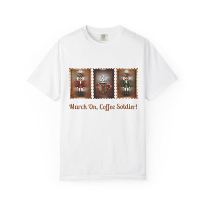 March On Coffee Soldier! T-shirt | Nutcracker Coffee Soldier Illustration
