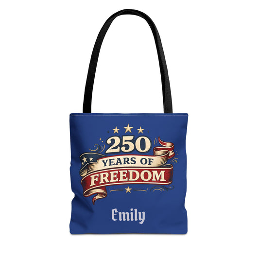 250 Years of Freedom Tote Bag | Patriotic Flag Ribbon Design