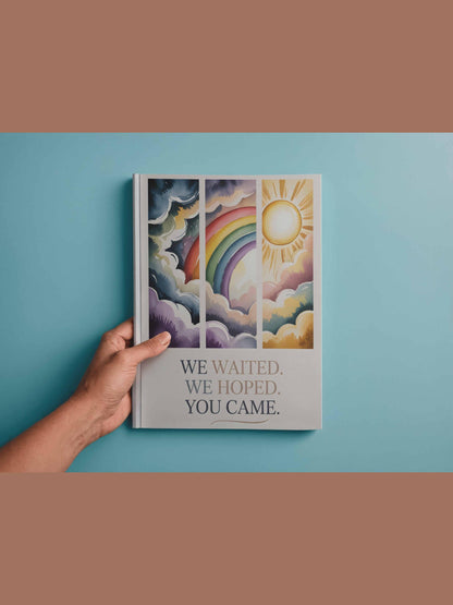 We Waited We Hoped You Came Rainbow Baby Wall Art Printable Nursery Decor