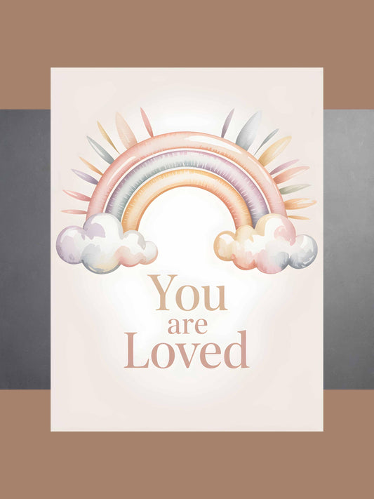 You Are Loved Rainbow Baby Wall Art Printable Nursery Neutral Boho Decor