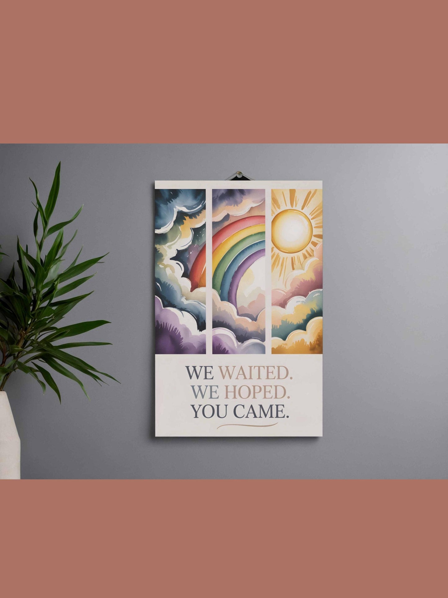 We Waited We Hoped You Came Rainbow Baby Wall Art Printable Nursery Decor