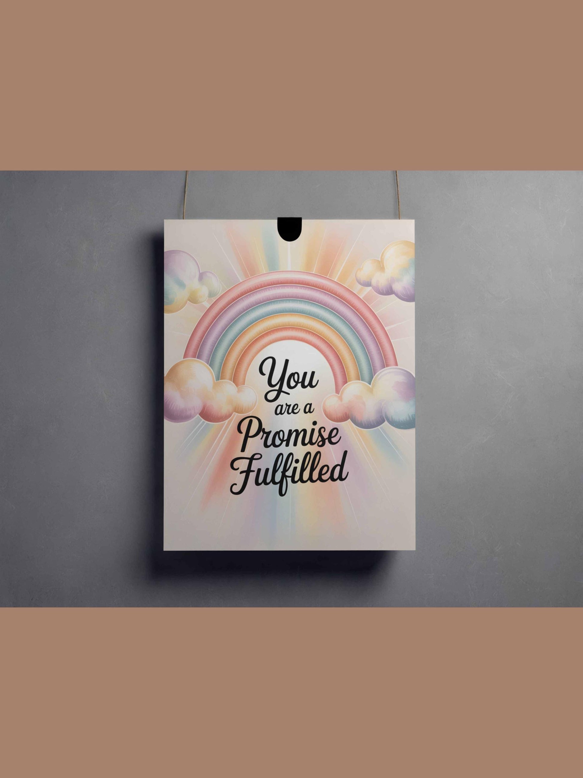 You Are a Promise Fulfilled Rainbow Baby Wall Art Printable Nursery Decor